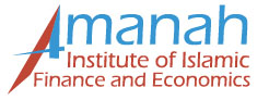 Amanah Institute of Islamic Finance and Economics (Amanah IIFE)