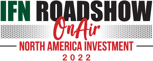 IFN North America Investment OnAir Roadshow 2022