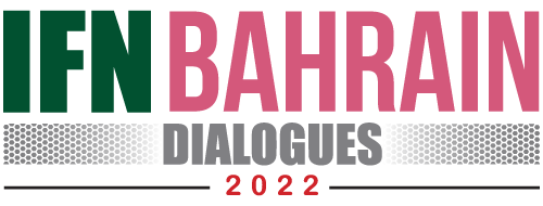 IFN Bahrain Dialogues 2022