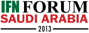 IFN Saudi Arabia Forum 2013