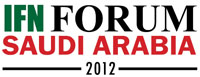 IFN Saudi Arabia Forum 2012
