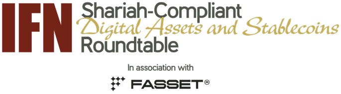 Shariah-Compliant Digital Assets and Stablecoins Roundtable
